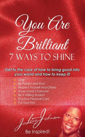 Βιβλίο You Are Brilliant, 7 Ways to Shine Jo Lena Johnson