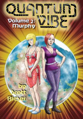 Книга Quantum Vibe Volume 2 Scott Bieser