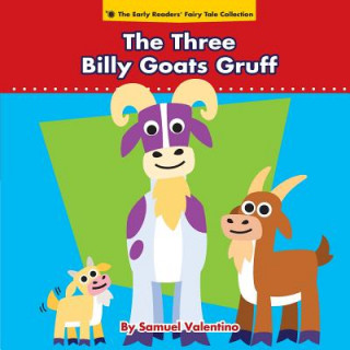 Książka Three Billy Goats Gruff Samuel Valentino