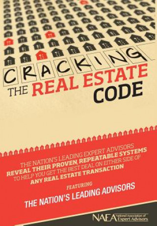 Knjiga Cracking the Real Estate Code The Nation's Leading Advisors