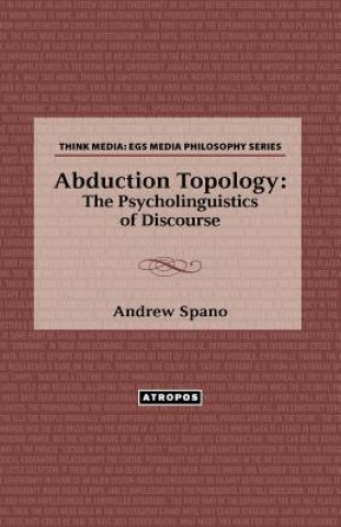 Книга Abduction Topology Andrew Spano