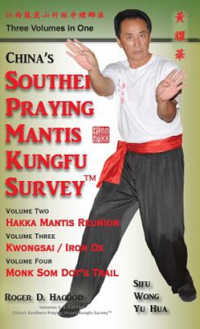 Knjiga China Southern Praying Mantis Kungfu Survey Roger D Hagood