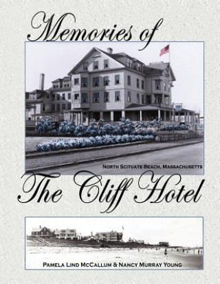 Carte Memories of the Cliff Hotel Pamela Lind McCallum