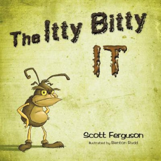 Książka Itty Bitty It Scott Ferguson