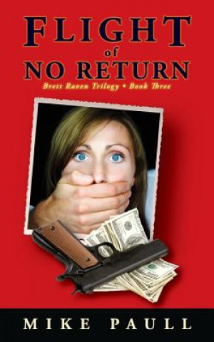 Kniha Flight of No Return Mike Paull