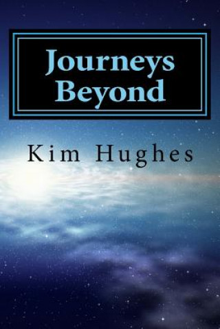 Livro Journeys Beyond Kim Hughes