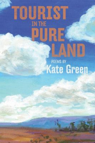 Книга Tourist in the Pure Land Kate Green