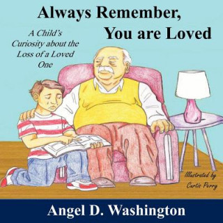 Livre Always Remember You are Loved Angel D Washington