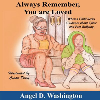 Livre Always Remember You Are Loved Angel D Washington