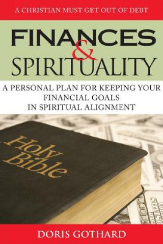 Knjiga Finances & Spirituality Doris M. Gothard