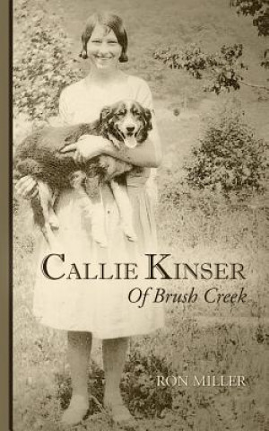 Carte Callie Kinser of Brush Creek Ron Miller