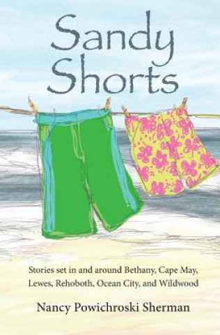 Kniha Sandy Shorts Nancy Sherman