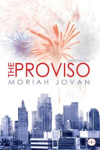 Книга The Proviso: Director's Cut Moriah Jovan