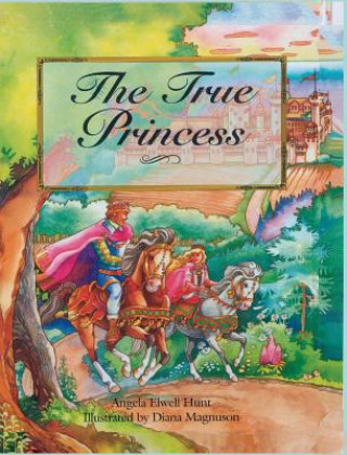 Carte True Princess Angela Hunt