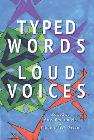 Książka Typed Words, Loud Voices Elizabeth J. Grace