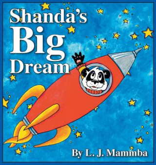 Knjiga Shanda's Big Dream L. J. Mammba