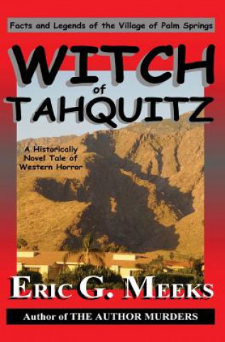 Kniha Witch of Tahquitz Eric G. Meeks