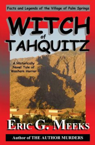 Kniha Witch of Tahquitz Eric G. Meeks