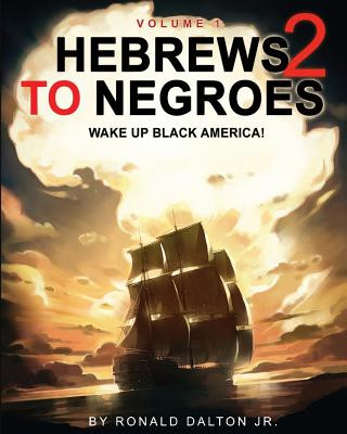Carte Hebrews to Negroes 2 Ronald Dalton Jr
