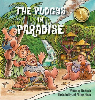 Kniha The Pudgys In Paradise Jim Strain