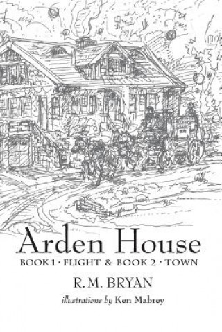 Könyv Arden House Robert Morrison Bryan
