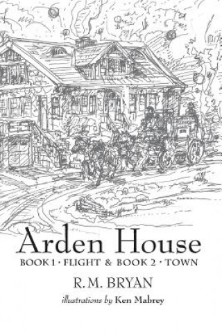 Buch Arden House Robert Morrison Bryan