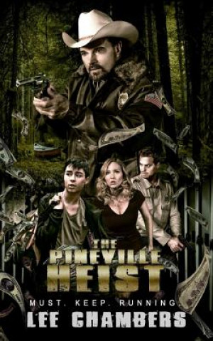 Книга The Pineville Heist MR Lee Chambers