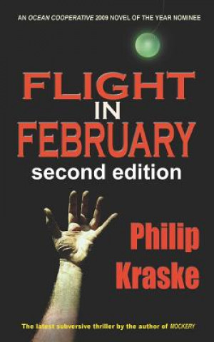 Książka Flight in February Philip Kraske
