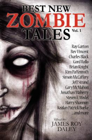 Kniha Best New Zombie Tales (Vol. 1) Ray Garton