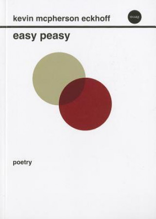 Kniha Easy Peasy Kevin McPherson Eckhoff