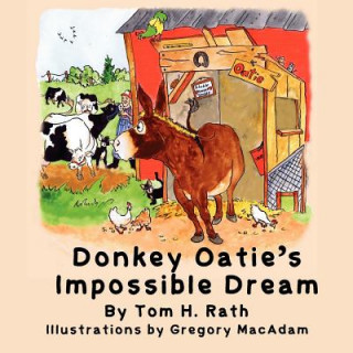 Libro Donkey Oatie's Impossible Dream Tom H. Rath