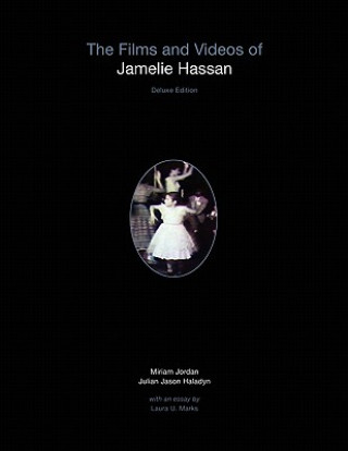 Книга Films and Videos of Jamelie Hassan [deluxe] Julian Jason Haladyn