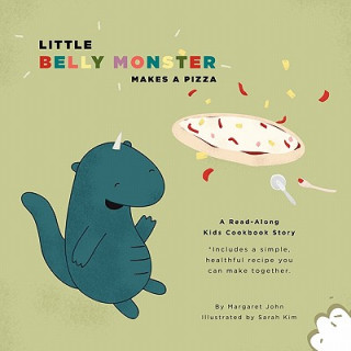 Książka Little Belly Monster Makes A Pizza Margaret John