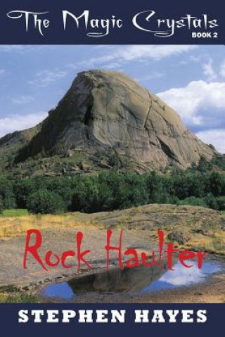 Книга Rock Haulter Stephen Hayes