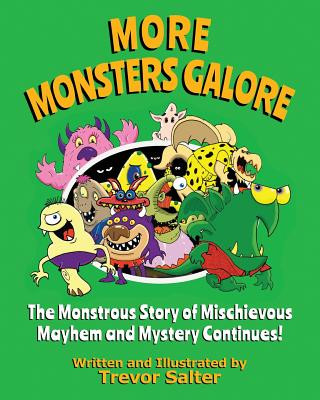 Kniha More Monsters Galore Trevor Salter