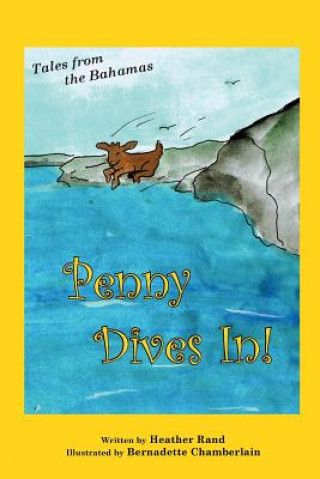 Книга Penny Dives in Heather Susan Rand