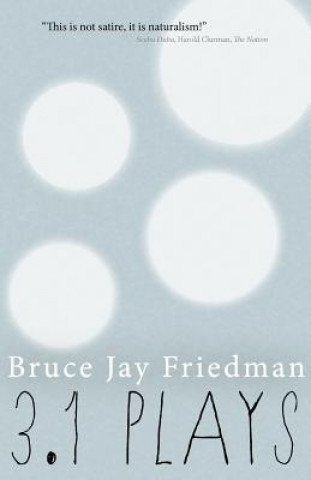 Knjiga 3.1 Plays Bruce Jay Friedman