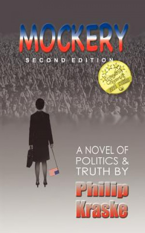 Könyv Mockery (Second Edition) Philip Kraske