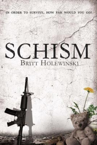 Książka Schism Britt Holewinski