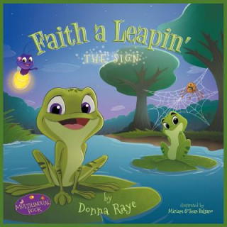 Kniha Faith a Leapin' Donna Raye