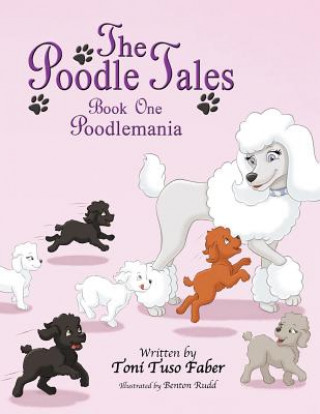 Kniha Poodle Tales Toni Tuso Faber