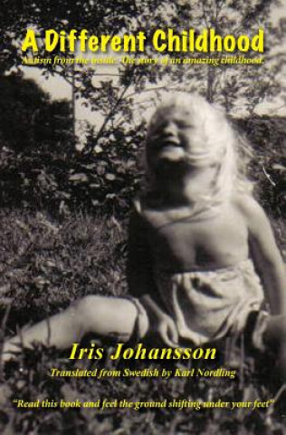 Buch A Different Childhood Iris Johansson