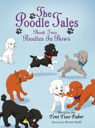Könyv Poodle Tales Toni Tuso Faber