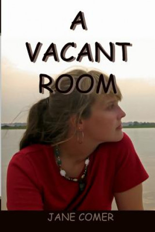 Knjiga A Vacant Room Jane Comer