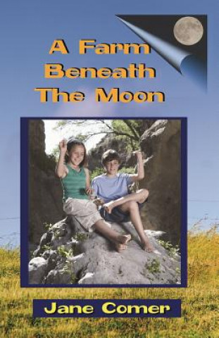 Könyv A Farm Beneath The Moon Jane Comer
