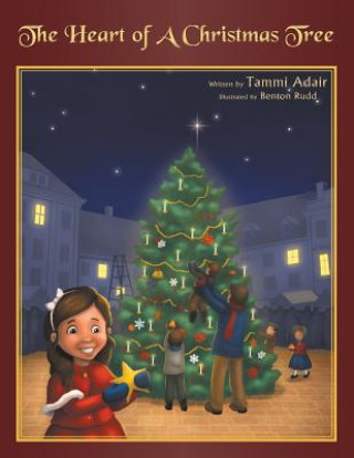 Книга Heart of a Christmas Tree Tammi Adair