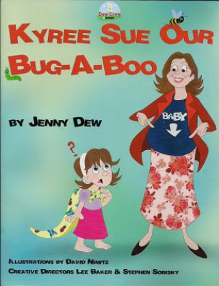 Carte Kyree Sue Our Bug-A-Boo Jenny Dew