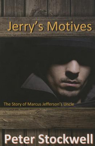 Книга Jerry's Motives Peter Stockwell