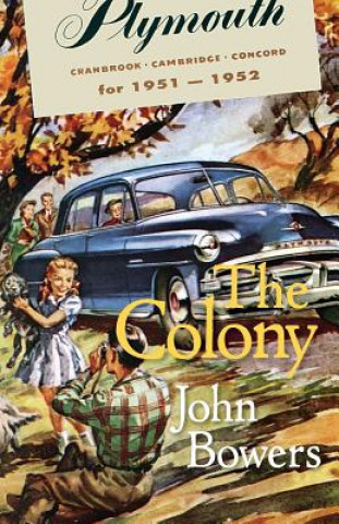 Buch The Colony John Bowers