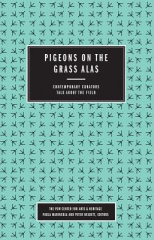 Kniha Pigeons on the Grass Alas Sarah McEneaney
